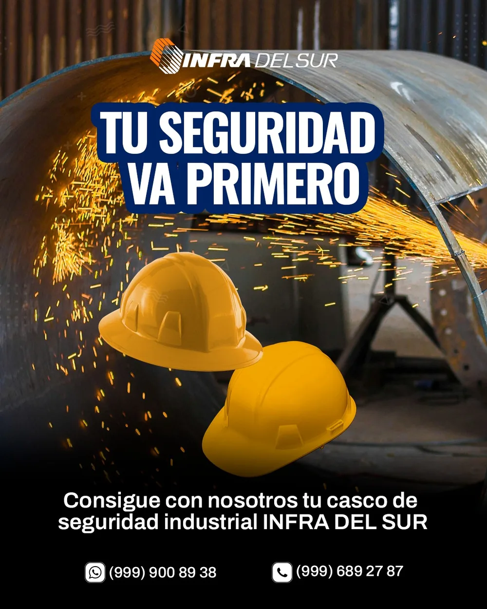 Infra del Sur — Campaña de seguridad industrial.
